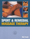 Sport & Remedial Massage Therapy by Mel Cash, 9780091809560