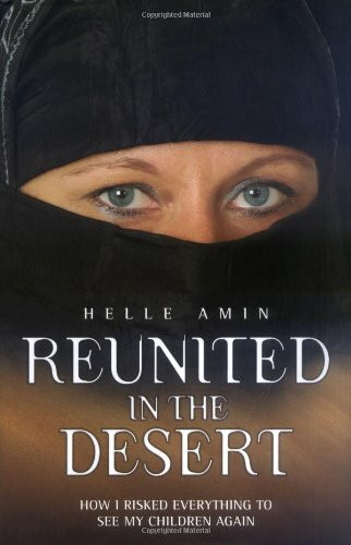 Reunited in the Desert by Helle Amin, David Meikle, 9781844543243