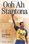 Ooh Ah Stantona (The Autobiography of the SAS Hero Who Became a Football Legend) by Phil Stant, 9781844545162