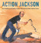 Action Jackson by Jan Greenberg, Sandra Jordan, Robert Andrew Parker, 9780312367510