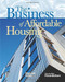 The Business of Affordable Housing (Ten Developers' Perspectives) by Richard Haughey, 9780874209778