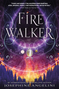 Firewalker - 9781250090652 by Josephine Angelini, 9781250090652