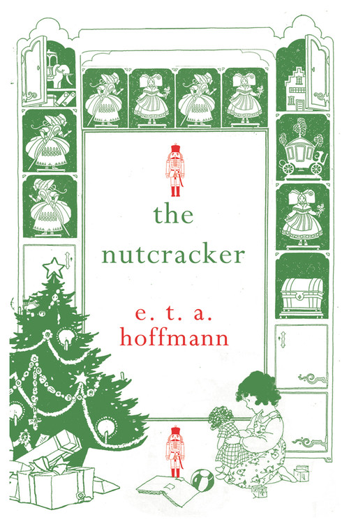 The Nutcracker - 9781843915324 by E. T. A. Hoffmann, Kate Thompson, 9781843915324