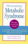 Overcoming Metabolic Syndrome by Scott Isaacs, Fred Vagnini, 9781886039735