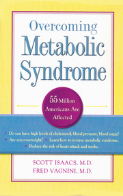 Overcoming Metabolic Syndrome by Scott Isaacs, Fred Vagnini, 9781886039735