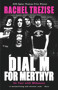 Dial M for Merthyr by Rachel Trezise, 9781905762125