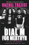 Dial M for Merthyr by Rachel Trezise, 9781905762125