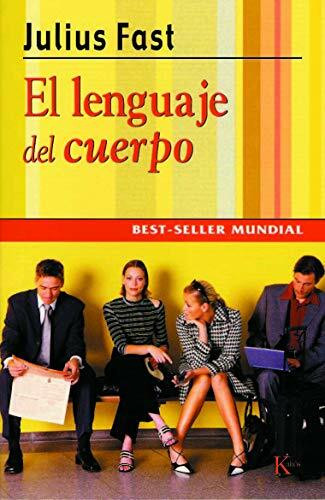 El lenguaje del cuerpo by Julius Fast, Valentina Bastos, 9788472450332