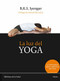 La luz del yoga by B. K. S. Iyengar, 9788472453098