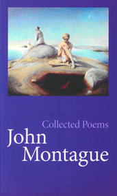 Collected Poems | John Montague by John Montague, 9780916390686
