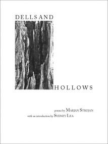 Dells and Hollows by Marjan Strojan, Sydney Lea, 9780982746653