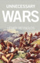 Unnecessary Wars by Henry Reynolds, 9781742234809