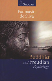 Buddhist and Freudian Psychology by Padmasiri de Silva, 9780980502213