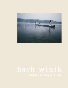 Hach Winik (Spanish Edition) - 9788498010541 by Miquel Dewever-Plana, 9788498010541