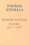 Peppercanister Poems 1972-1978 by Thomas Kinsella, 9780916390129