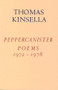 Peppercanister Poems 1972-1978 by Thomas Kinsella, 9780916390129