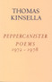 Peppercanister Poems 1972-1978 by Thomas Kinsella, 9780916390129