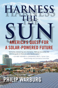 Harness the Sun (America's Quest for a Solar-Powered Future) - 9780807054321 by Philip Warburg, 9780807054321