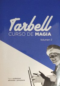 Curso de Magia Tarbell 2 by Harlan Tarbell, 9788415058014
