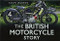 The British Motorcycle Story by Colin Jackson, 9780752487359