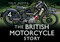 The British Motorcycle Story by Colin Jackson, 9780752487359