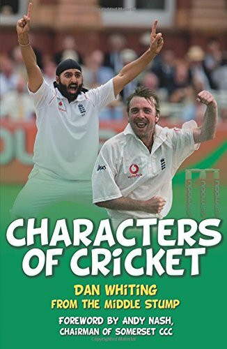 Characters of Cricket by Dan Whiting, 9780750961127