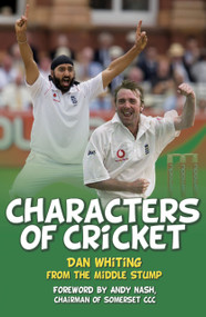 Characters of Cricket by Dan Whiting, 9780750961127