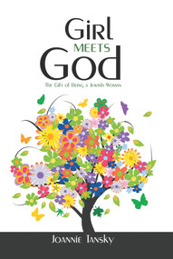Girl Meets God (The Gift of Being a Jewish Woman) by Joannie Tansky, 9789655241204