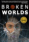 Broken Worlds by Anitha Robinson, 9781933767376