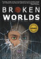 Broken Worlds by Anitha Robinson, 9781933767376