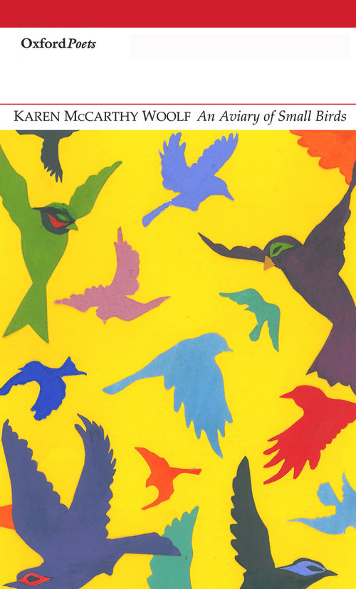 An Aviary of Small Birds by Karen McCarthy Woolf, 9781906188146