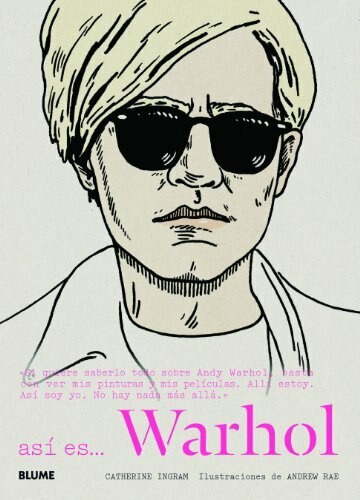 Así es . . . Warhol by Catherine Ingram, Andrew Rae, 9788498017373