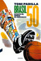 Brasil 50 (Retratos del Mundial del Maracanazo) by Toni Padilla, 9788494216718
