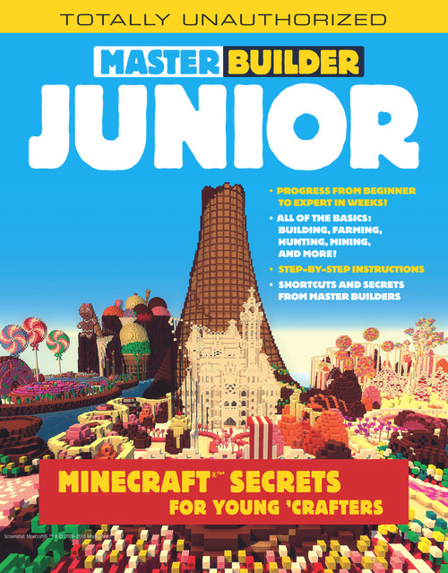 Master Builder Junior (Minecraft ®™ Secrets for Young Crafters) by Triumph Books, 9781629372310