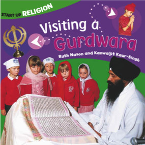 Visiting a Gurdwara by Kanwajiit Kaur-Singh, 9780237543761