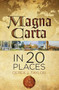 Magna Carta in 20 Places by Derek J. Taylor, 9780750962292