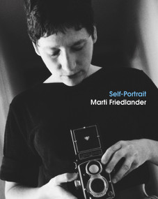 Self-Portrait by Marti Friedlander, 9781869407841
