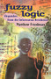 Fuzzy Logic (Dispatches from the Information Revolution) by Matthew Friedman, 9781550650884