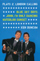 Plays 2: London Calling (Blue Sky Boys; John, I'm Only Dancing; Waterloo Sunset) by Ken Duncum, 9780864736840
