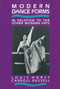 Modern Dance Forms (In Relation to the Other Modern Arts) by Louis Horst, Carroll Russell, 9780916622527