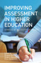 Improving Assessment in Higher Education (A Whole-of-Institution Approach) by Richard Henry, Stephen Marshall, Prem Ramburuth, 9781742234007