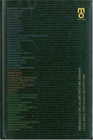 Gold Medal for Italian Architecture (1995-2003) by Luca Molinari, 9788885980402