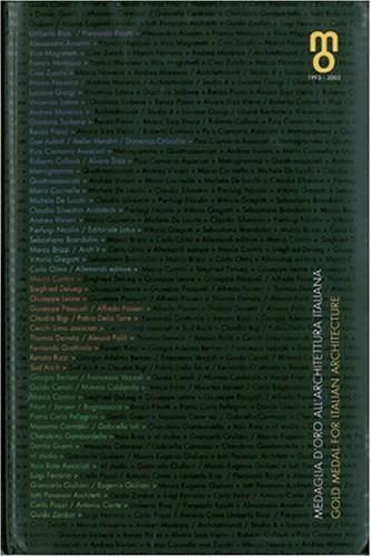 Gold Medal for Italian Architecture (1995-2003) by Luca Molinari, 9788885980402