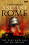 Ancient Rome (The Rise and Fall of An Empire) by Simon Baker, 9781846072840