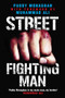Street Fighting Man by Paddy Monaghan, Ali Muhammad, 9781782194255