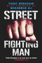 Street Fighting Man by Paddy Monaghan, Ali Muhammad, 9781782194255