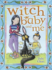 Witch Baby and Me by Debi Gliori, 9780552556767