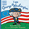 I am George Washington by Brad Meltzer, Christopher Eliopoulos, 9780525428480