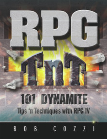 RPG TnT (101 Dynamite Tips 'n Techniques with RPG IV) by Bob Cozzi, 9781583473641