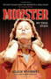 Monster (My True Story) by Aileen Wuornos, Christopher Berry-Dee, 9781844542376